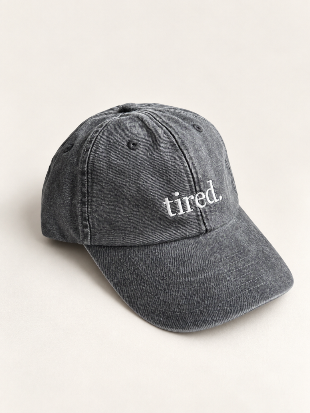 Tired Cap