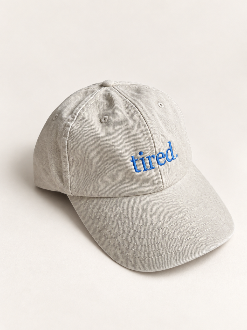 Tired Cap