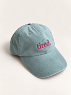 Tired Cap
